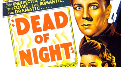 Cartel anunciador de la película Dead of Night, que según la leyenda inspiró a Gold, Bondi y Hoyle la teoría del universo estacionario.